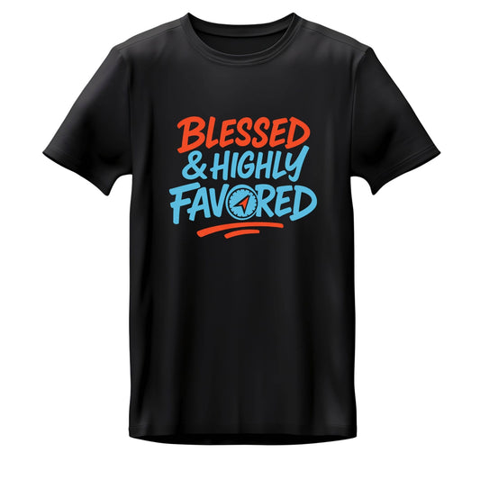 Blessed & Highly Favored